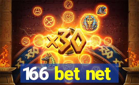 166 bet net